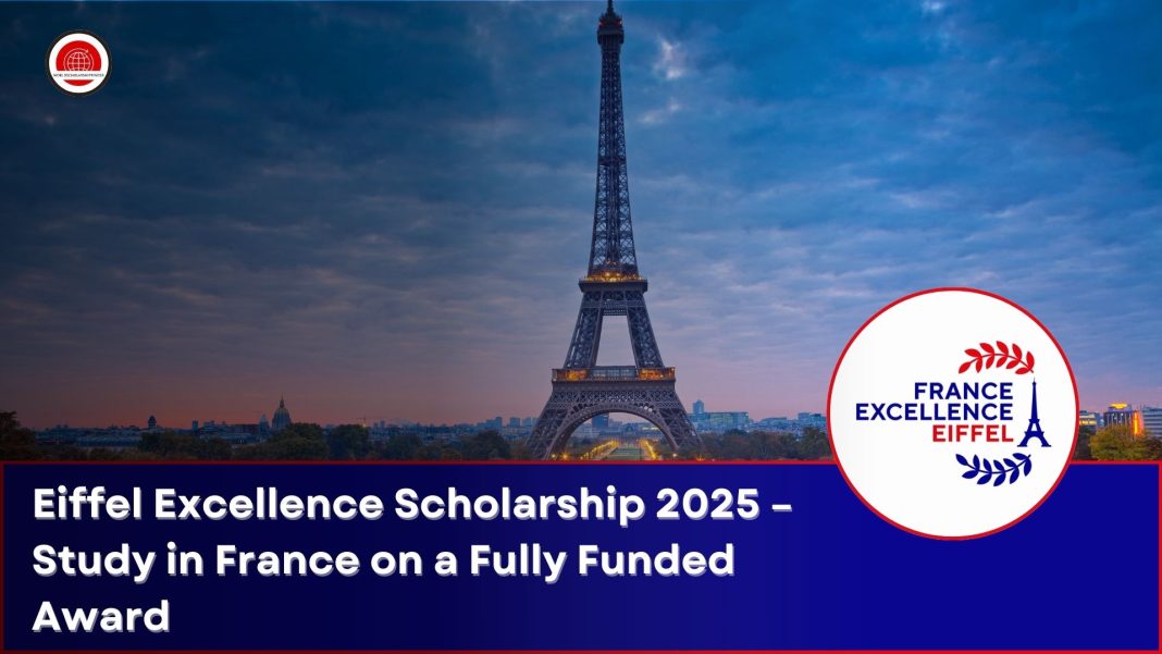 Eiffel Excellence Scholarship 2025