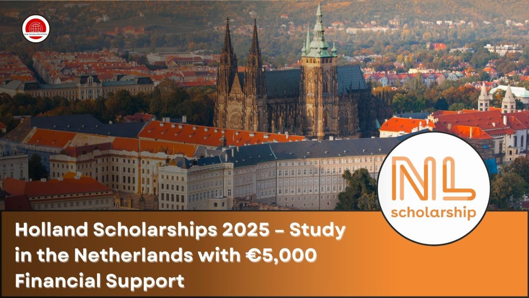 Holland Scholarships 2025