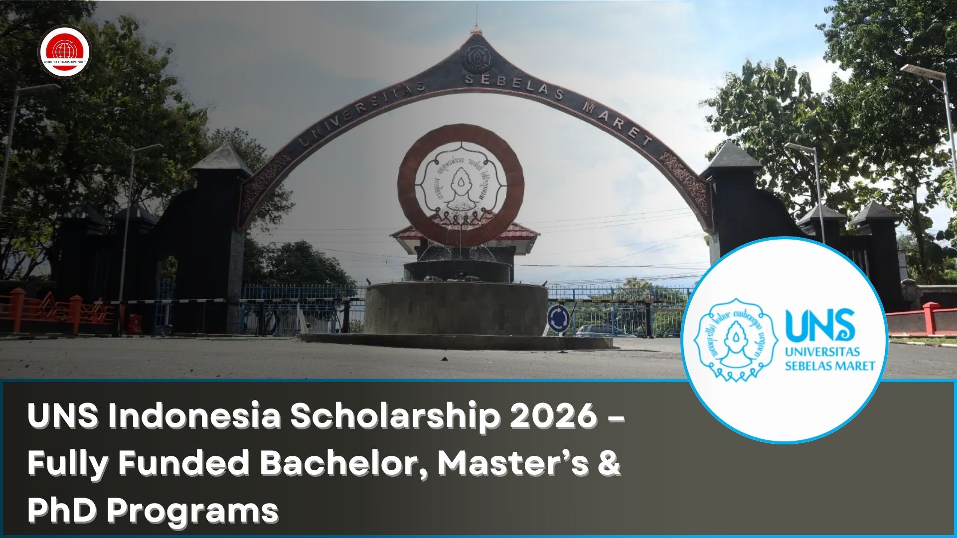 Uns Indonesia Scholarship 2026 Fully Funded World Scholarship Finder