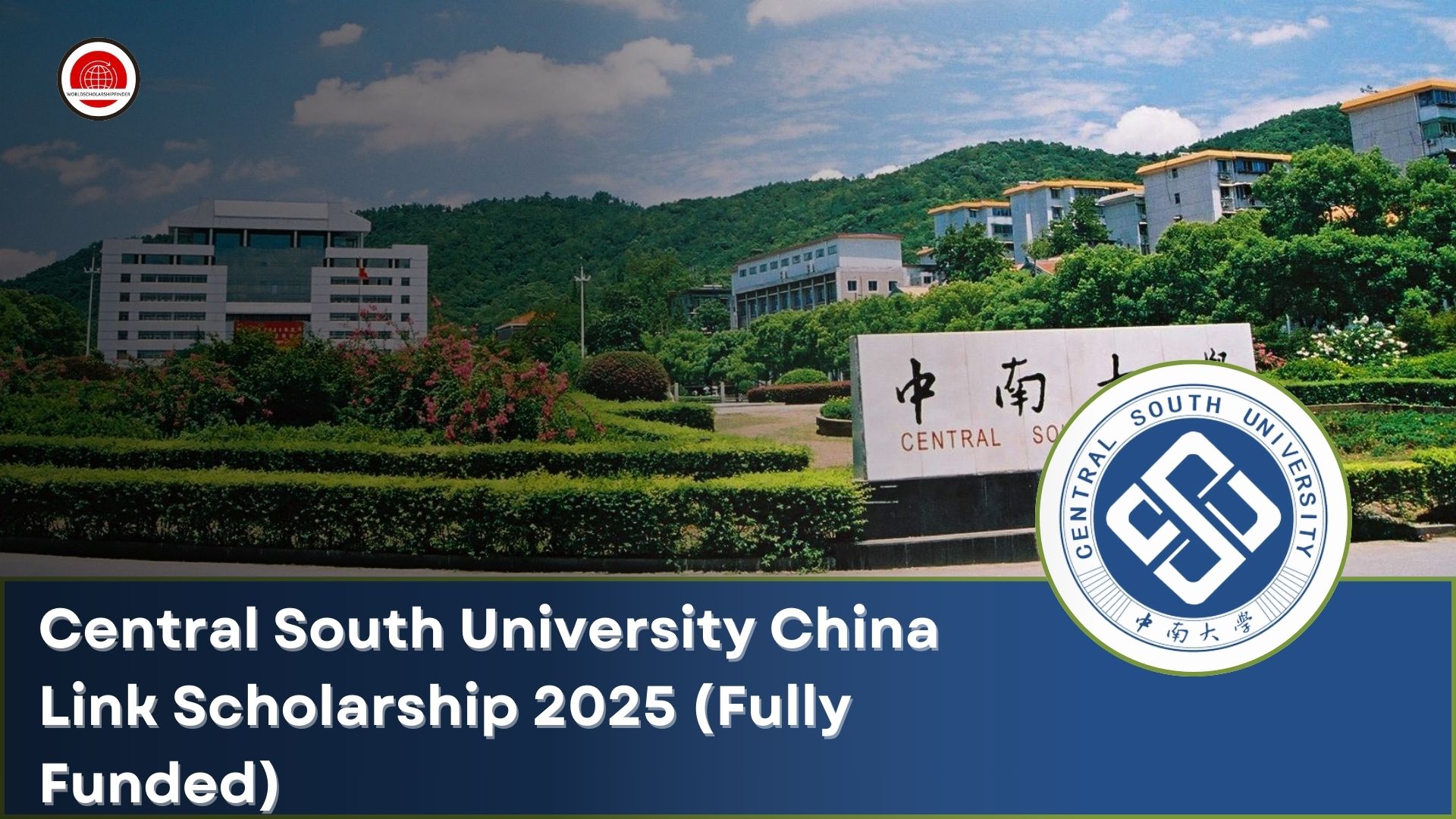 Central South University China Link Scholarship 2025