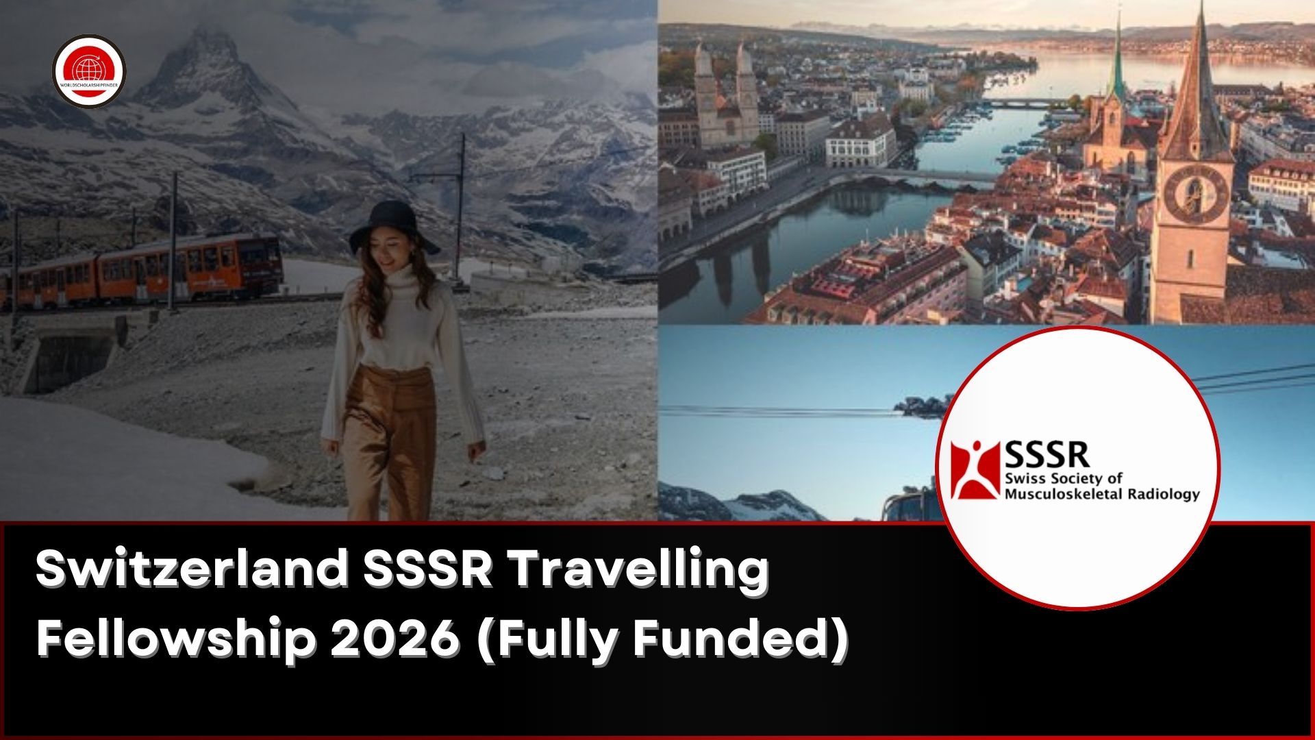 Switzerland SSSR Travelling Fellowship