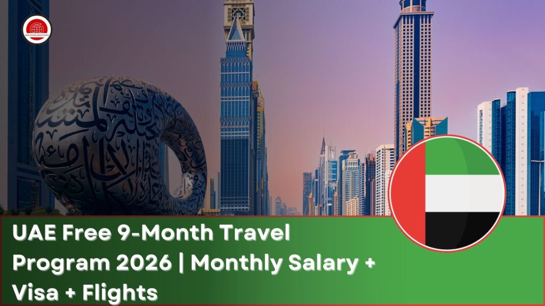 UAE Free 9-Month Travel Program 2026