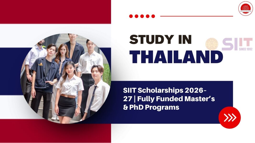 SIIT Scholarships 2026–27 in Thailand