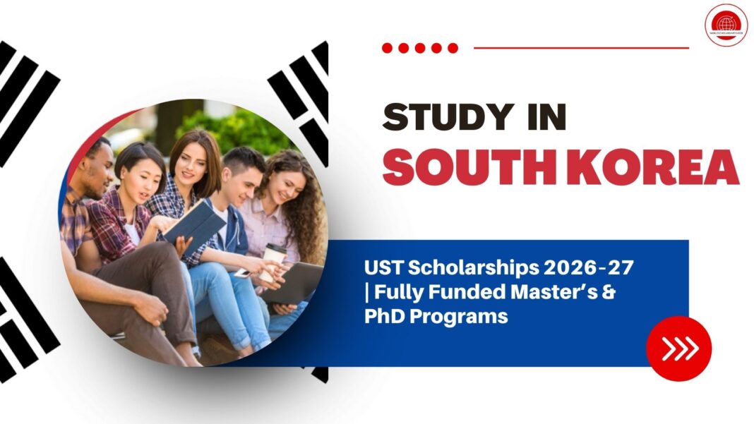 UST Scholarships 2026–27 in South Korea