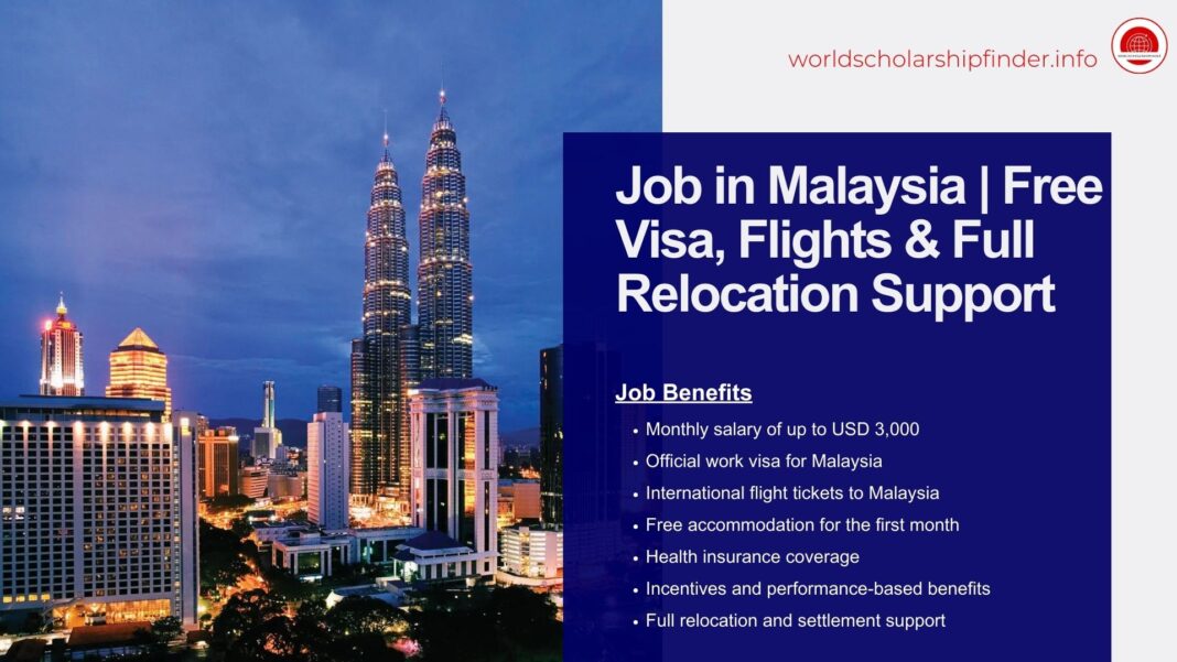 jobs in Malaysia with free visa and flight