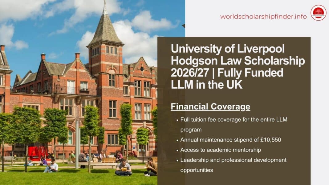University of Liverpool Hodgson Law Scholarship 2026/27