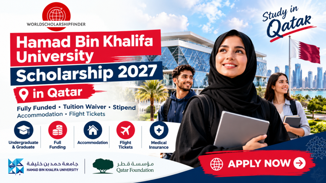 Hamad Bin Khalifa University Scholarship 2027 in Qatar