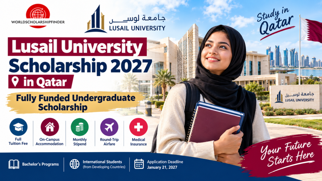 Lusail University Scholarship 2027 in Qatar