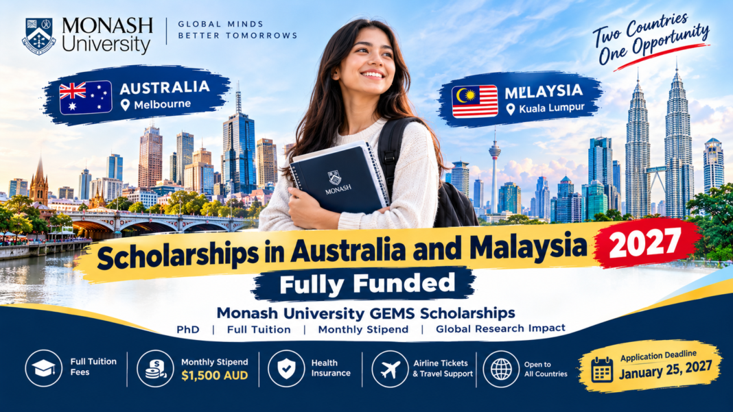 Monash University GEMS Scholarship 2027 for international PhD students in Malaysia with research mobility opportunities