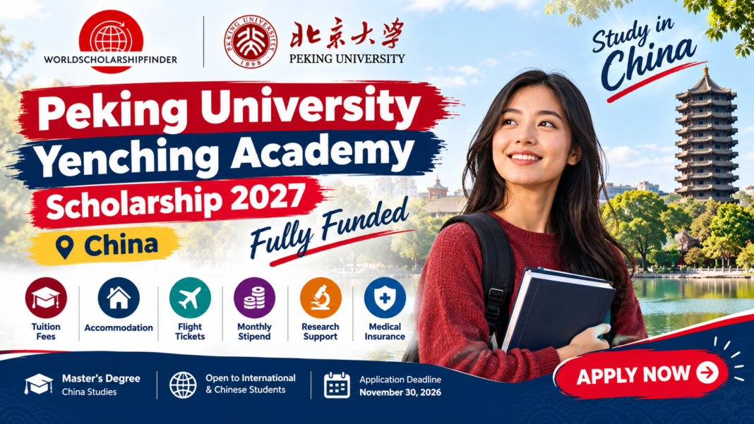 Peking University Yenching Academy Scholarship 2027 in China